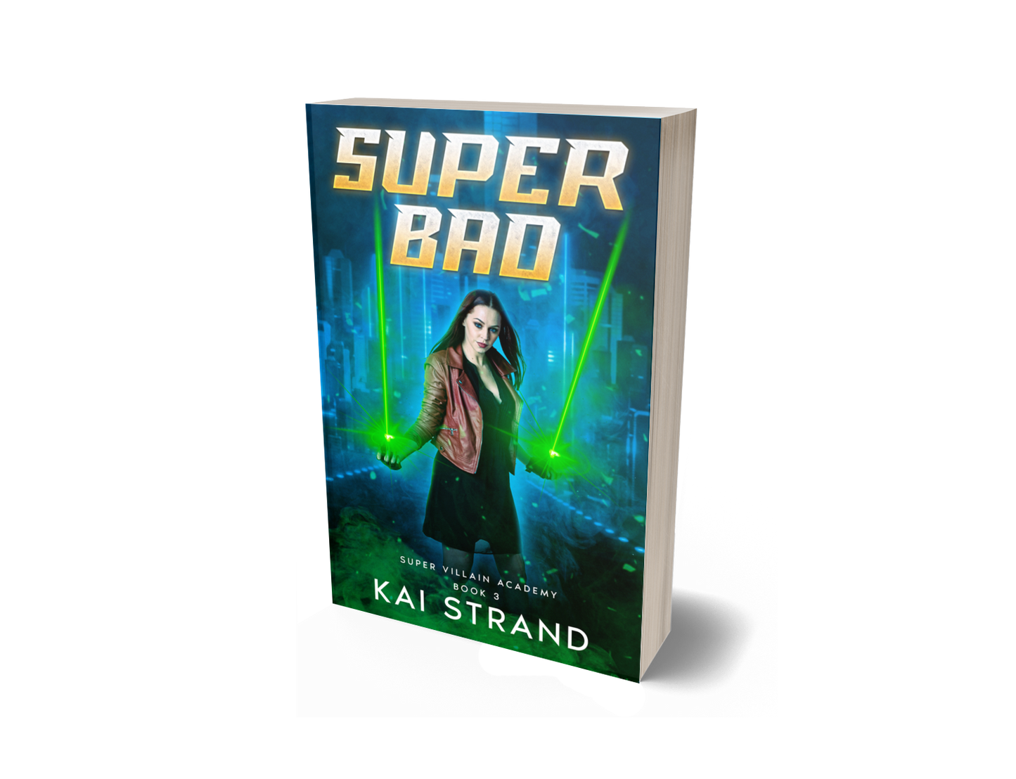 Super Bad