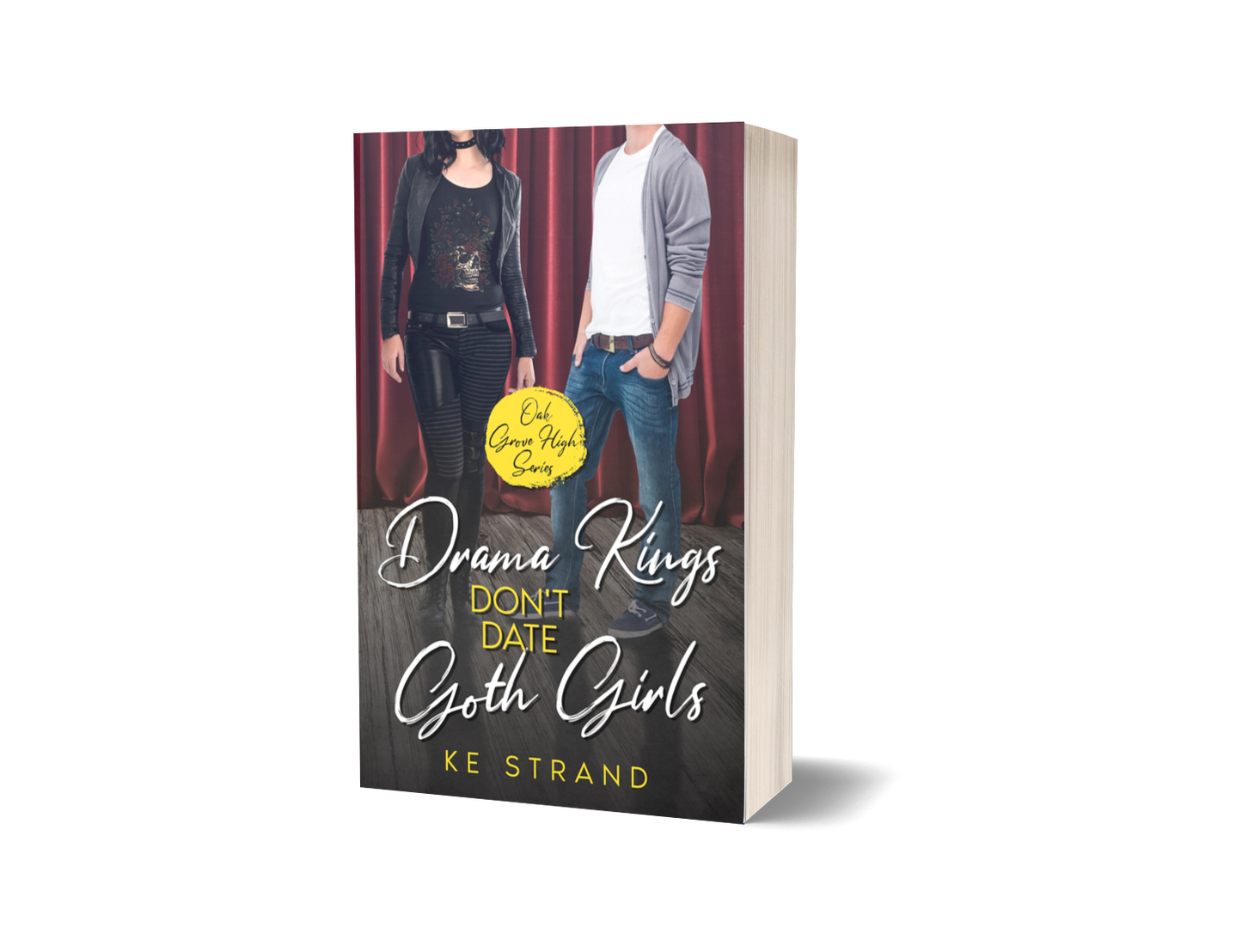 Drama Kings Don't Date Goth Girls
