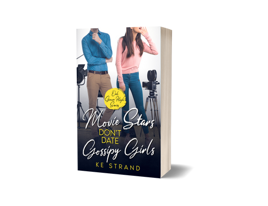 Movie Stars Don't Date Gossipy Girls