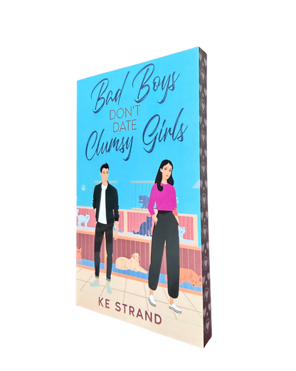 Bad Boys Don't Date Clumsy Girls - Special Edition