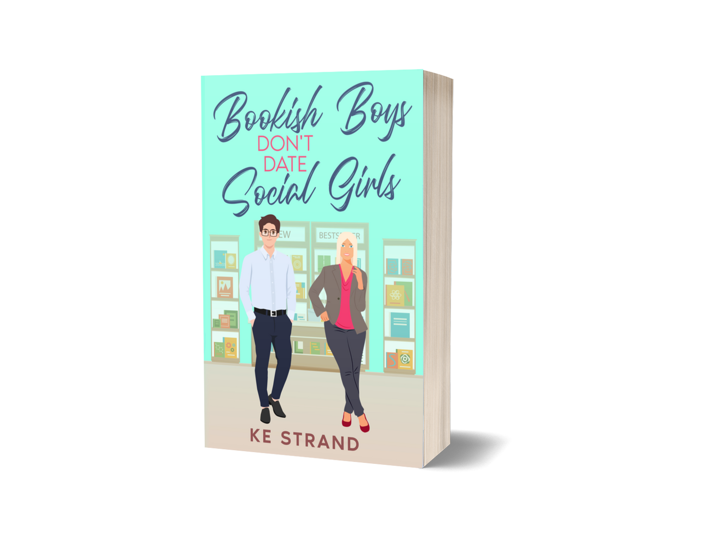 Bookish Boys Don't Date Social Girls