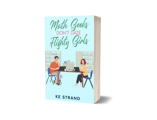 Math Geeks Don't Date Flighty Girls